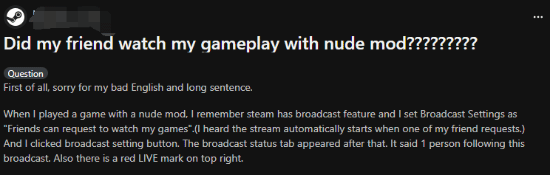 究极社死现场！玩游戏开特殊Mod误开Steam直播